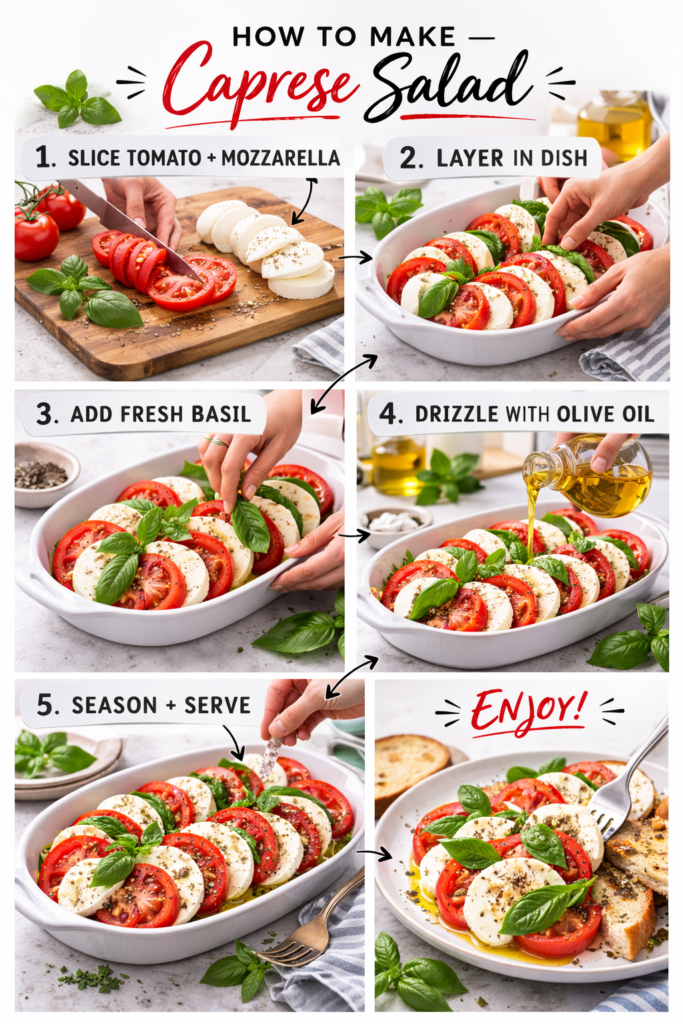 Classic Caprese Salad Recipe with Fresh Mozzarella and Basil 11 Caprese salad recipe step-by-step collage showing slicing, layering, adding basil, and drizzling vinaigrette.