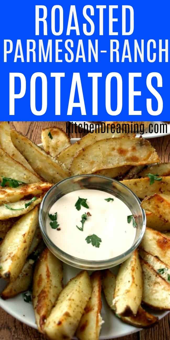 Roasted Parmesan Ranch Potatoes - pinnable image for Pinterest