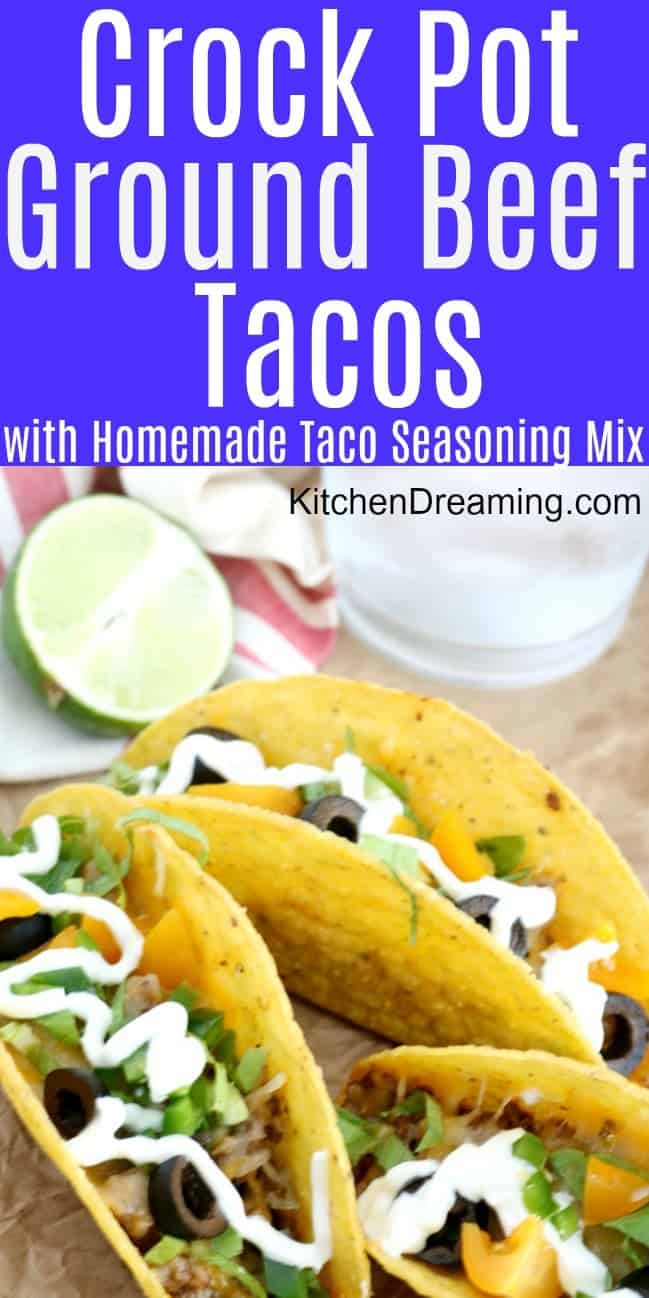 a pin image of 3 ground beef tacos in crunchy yellow corn taco shells layered with shredded lettuce, diced tomatoes, and sliced black olives. 