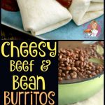 Cheesy Beef and Bean Burrito PT