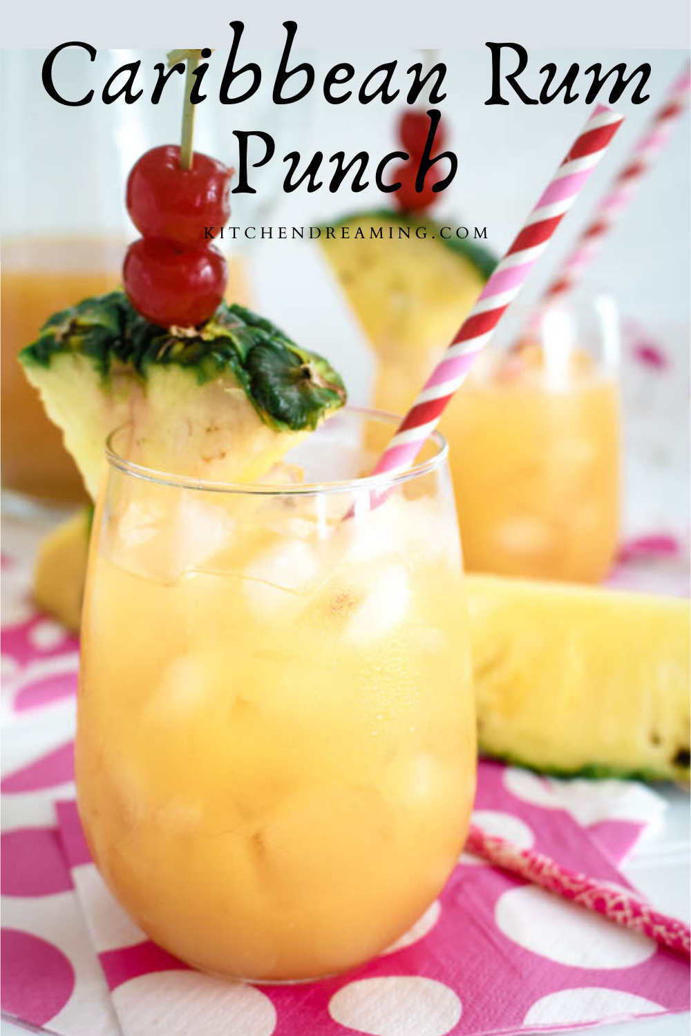 How to Make the Most Refreshing Caribbean Rum Punch Kitchen Dreaming