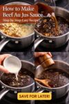 how to make beef au jus sauce step by step in saucepan with butter garlic beef broth and seasoning