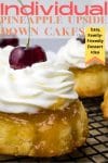 A Pinterest pin image of individual Pineapple upside down cakes.