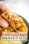 A pinterest Pin image for Mexican Chicken Birria Tacos Recipe.