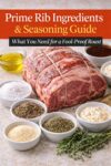Ingredients for prime rib roast including raw prime rib, olive oil, kosher salt, garlic powder, herbs, and spices.