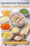Ingredients for homemade chicken pot pie soup including chicken, vegetables, broth, cream, and puff pastry.