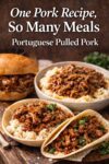 Portuguese pulled pork served over rice with a sandwich roll, showing how one recipe can be used for multiple meals.