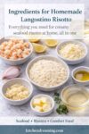 Langostino risotto ingredients including Arborio rice, langostino tails, Parmesan cheese, butter, garlic, white wine, and lemon.