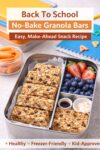 Back-to-school lunchbox filled with no-bake granola bars, fresh fruit, and healthy snacks, featuring a kid-friendly homemade granola bar recipe.