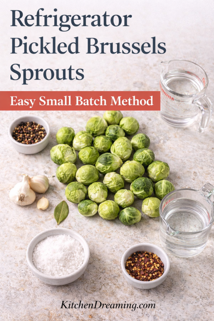Pickled Brussel Sprouts (Easy Refrigerator Method) 9 Flat lay of ingredients for pickled Brussels sprouts including vinegar, garlic, mustard seeds, salt, and fresh Brussels sprouts.