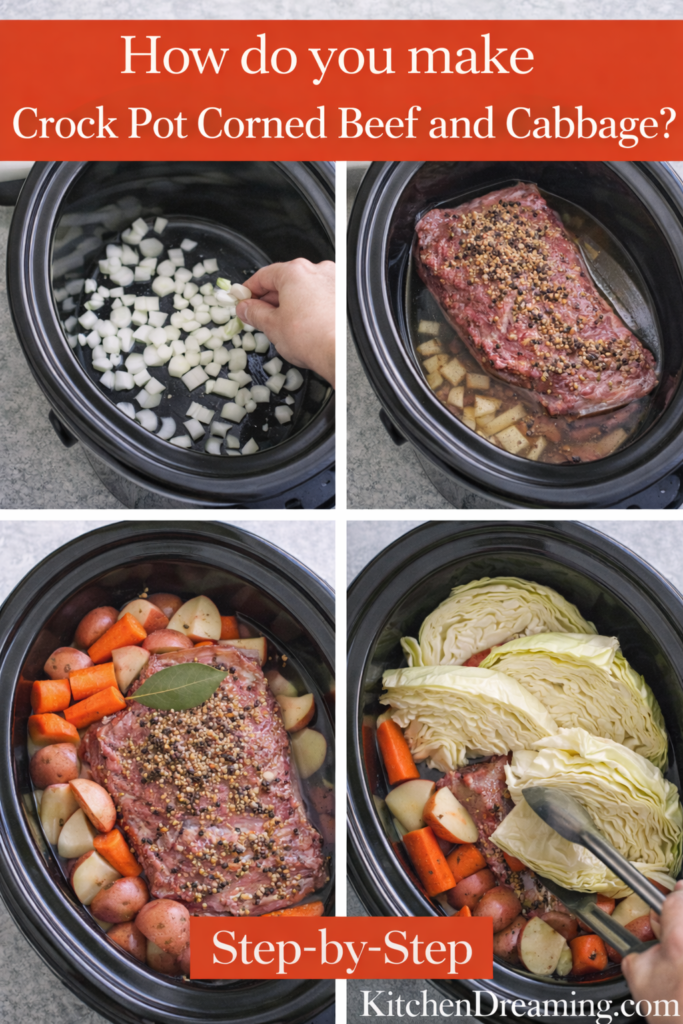 Crock Pot Corned Beef and Cabbage (Easy Slow Cooker Recipe) 11 Step by step crock pot corned beef and cabbage in slow cooker.