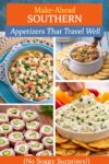 The Ultimate Appetizer Guide: 25 Make-Ahead Southern Appetizers 1 A collage of Southern make-ahead cold appetizers including marinated shrimp, port wine cheese spread, pickle roll-ups, and cold crab dip served for a party.